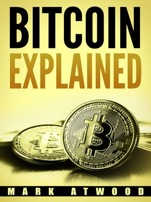 cover image of Bitcoin Explained